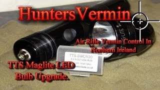 TTS Maglite LED Bulb Review By HuntersVermin 2014 [upl. by Wallford]