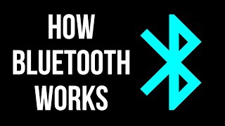 How Bluetooth Works [upl. by Ydnirb]