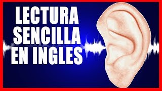 INGLES ESCUCHANDO  LECTURA SENCILLA EN INGLES 1 [upl. by Bev]