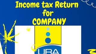 How to File Income tax return for company URA  UPDATED VIDEO [upl. by Euqnomod119]