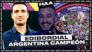 EDIBORDIAL 23  ARGENTINA CAMPEÓN [upl. by Bremble]