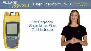 Fiber OneShot PRO  Fiber Testing By Fluke Networks [upl. by Porush]