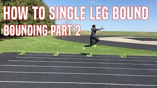 How to Single Leg Bound  Easy Drills for Jumpers and Athletes [upl. by Swartz]