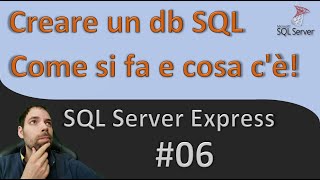 Creare un Database SQL Server [upl. by Shih994]