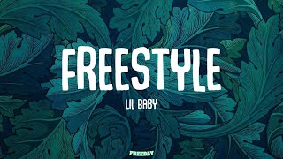 Lil Baby  Freestyle Lyrics [upl. by Esten]