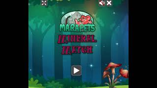 MARAPETS  MINERAL MATCH RANDOM LEVELS [upl. by Greyson608]