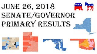 2018 SenateGovernor June 26 Primary Results  Colorado Maryland Oklahoma Utah New York [upl. by Thorma930]