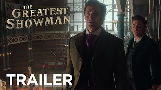 The Greatest Showman  Trailer 2  In Cinemas 29 December [upl. by Fari]