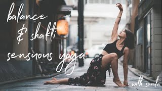 balanceampshakti ☾ 15min sensuous feminine yoga ☾ withsanta [upl. by Bullock]