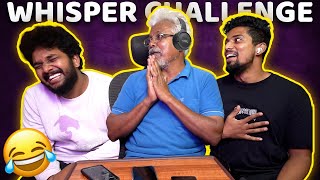 Whisper Challenge 🤩  Dad  Ultimate Fun 💯😂  Part 4 [upl. by Kjersti]