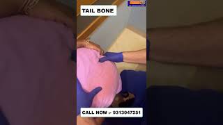 TAIL BONE  Chiropractic Treatment in Delhi  Dr Varun  Call  9313047251 doctor delhi noida [upl. by Klenk935]