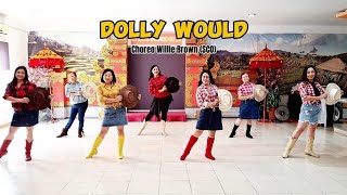 DOLLY WOULD Choreographed by Willie Brown SCO [upl. by Aiotal406]