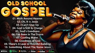 100 OLD SCHOOL GOSPEL GREATEST HITS  BEST OLD SCHOOL GOSPEL LYRICS MUSIC [upl. by Ellehsram]