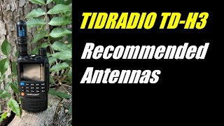 TID Radio TDH3 Antenna Recommendations [upl. by Ulita]