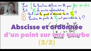 Abscisse et ordonnée dun point sur une courbe 22 [upl. by Airasor]