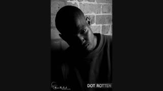 Dot Rotten  Electro [upl. by Scrivings]