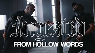 Ingested  From Hollow Words feat Sven de Caluwé OFFICIAL VIDEO [upl. by Vito440]