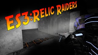 ES3Relic Raiders  Ep 84  Back To Helghan [upl. by Nahgeam]