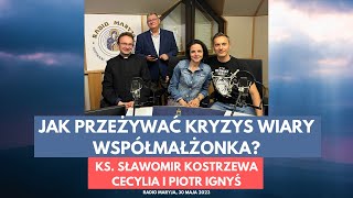 Jak przeżywać kryzys wiary współmałżonka  ks Sławomir Kostrzewa [upl. by Laen]