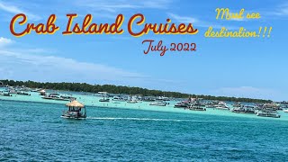 Crab Island Cruise Experience Destin Florida July 2022 [upl. by Aremihc]