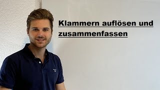 Klammern auflösen und zusammenfassen Terme  Verständlich erklärt [upl. by Mozes]