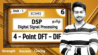 4 point DFT using DIF algorithm in Tamil  Digital Signal Processing in Tamil  EC3492 in Tamil [upl. by Anaigroeg]