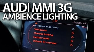 How to activate extended interior lighting in Audi MMI 3G A4 A5 A6 A7 A8 Q3 Q5 Q7 [upl. by Eiddal]