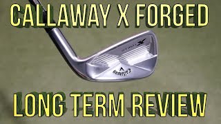 Callaway X Forged Review after a month of use [upl. by Pahl22]