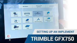 Setting up an Implement  Trimble GFX750 Display [upl. by Lorrin]