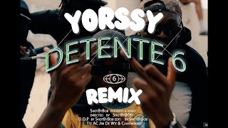 YORSSY  DETENTE 6 REMIX [upl. by Terrell252]