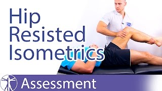 Resisted Isometric Testing Hip Joint [upl. by Mafalda449]