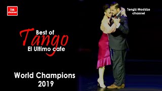 Tango dance video quotEl Ultimo cafequot🕺💃Fernando Rodriguez y Estefy Gomez Чемпионы мира по танго 2019 [upl. by Rettke]