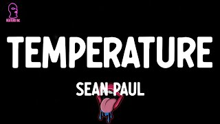 Sean Paul  Temperature lyrics [upl. by Scotti]