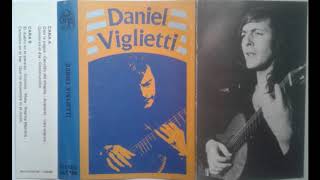 Daniel Viglietti  Daniel Viglietti Álbum Completo Casete rip [upl. by Austina908]