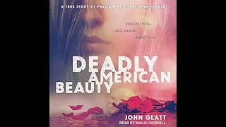 John Glatt  Deadly American Beauty [upl. by Avaria17]