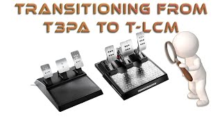 Transitioning from a Thrustmaster T3PA Pedal set to a Thrustmaster TLCM Load Cell Pedal set [upl. by Enaud]