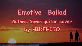 Emotive BalladGuthrie Govan guitar cover by HIDEHITO [upl. by Ylloj]