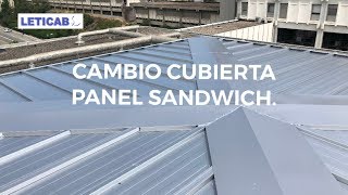 Cambio CUBIERTA PANEL SANDWICH [upl. by Dionis873]