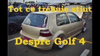 Tot ce trebuie sa stii despre Golf 4 [upl. by Bay687]