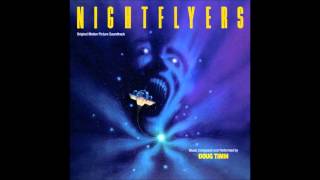 Nightflyers  Back to the Ship  Doug Timm 1987 [upl. by Julina]