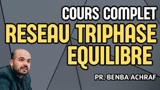 Système triphasé équilibré  Cours complet [upl. by Rriocard]