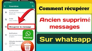 Comment récupérer les anciens messages supprimés de WhatsApp 2023  Restaurer le chat WhatsApp [upl. by Hanfurd651]