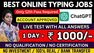 Real Typing Job Online  No Fees  1 Page  ₹600  Work From Home Jobs 2024  Online Job At Home [upl. by Thorin]