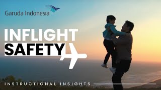 Garuda Indonesia  Inflight Safety Video [upl. by Blase]