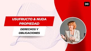 Qué es el USUFRUCTO y Cómo ASEGURAR TU vivienda [upl. by Ailahtan]