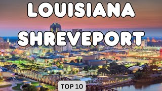 Best Things to Do in Louisiana Shreveport [upl. by Metcalf]