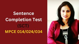 MPCE 014024034  SENTENCE COMPLETION TEST  SCT  MAPC 2nd Year [upl. by Ytirev456]