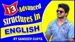 LIVE CLASS  13 Advanced English Structures  इंग्लिश बोलने का अनोखा तरीका by Sandeep Sir [upl. by Dlnaod]