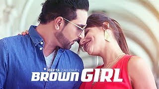 Geeta Zaildar Brown Girl Full Video  New Punjabi Songs 2017  TSeries [upl. by Airet231]