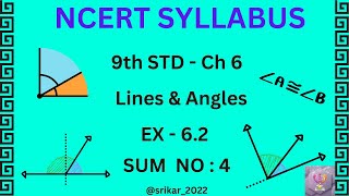 angles  NCERT Syllabus  Class 9  CH 6 Lines amp angles  Ex 62  QNo  4 srikar2022 [upl. by Anaujnas]